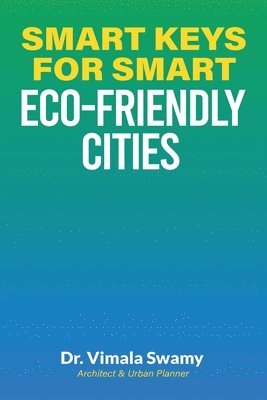 Smart Keys for Smart Eco-friendly Cities 1