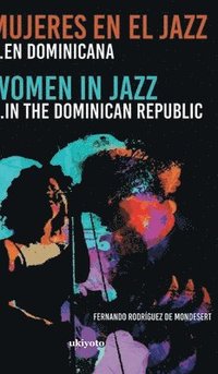 bokomslag Mujeres En El Jazz  En Dominicana