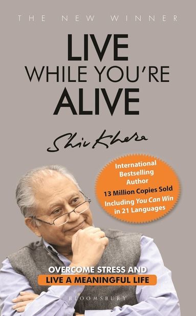Shiv Khera - Live While You're Alive, Häftad