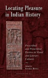 bokomslag Locating Pleasure in Indian History