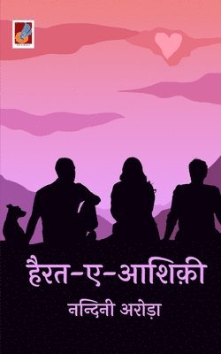 Nandini Arora - Hairat E Aashiqui "हैरतएआशिक़ी", Häftad