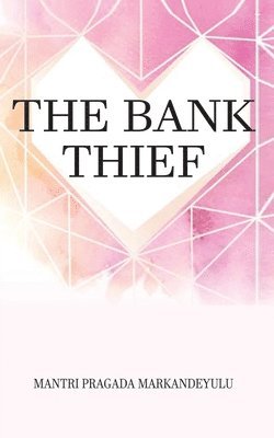 bokomslag Bank Thief