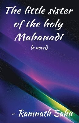 The little sister of the holy Mahanadi 1
