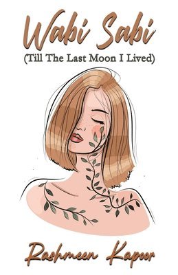bokomslag Wabi Sabi (Till the last moon I lived)