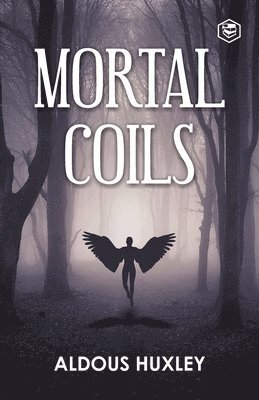 Mortal Coils 1