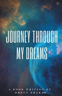 Journey Through My Dreams 1