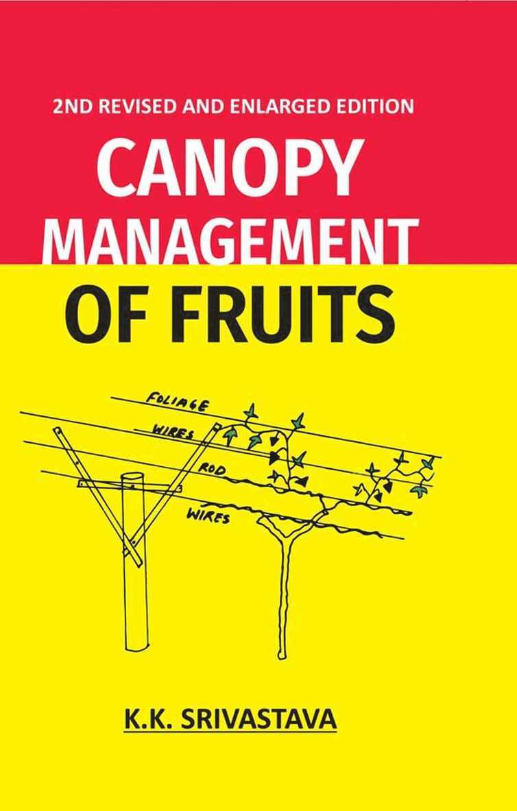 K. K. Srivastava - Canopy Management of Fruits, Inbunden