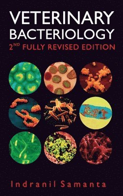 bokomslag Veterinary Bacteriology: 2nd Fully Revised and Enlarged Edition