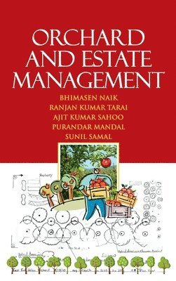 Orchard and Estate Management