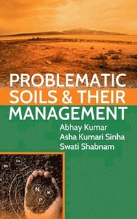 bokomslag Problematic Soils and Their Management