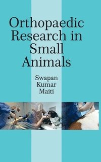 bokomslag Orthopedics Research in Small Animals