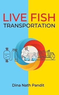 bokomslag Live Fish Transportation