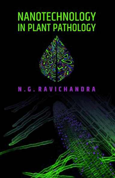 N.G. Ravichandra - Nanotechnology in Plant Pathology, Inbunden