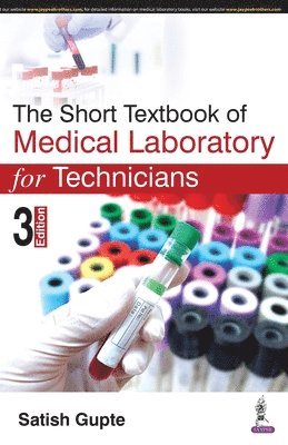 The Short Textbook of Medical Laboratory for Technicians 1