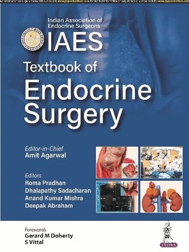 Amit Agarwal, Roma Pradhan, Anand Kumar Mishra, Dhalapathy Sadacharan, Deepak Abraham - Textbook of Endocrine Surgery, Häftad