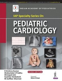 bokomslag IAP Specialty Series on Pediatric Cardiology