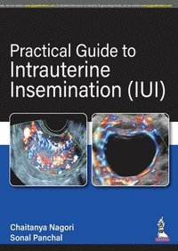 bokomslag Practical Guide to Intrauterine Insemination (IUI)