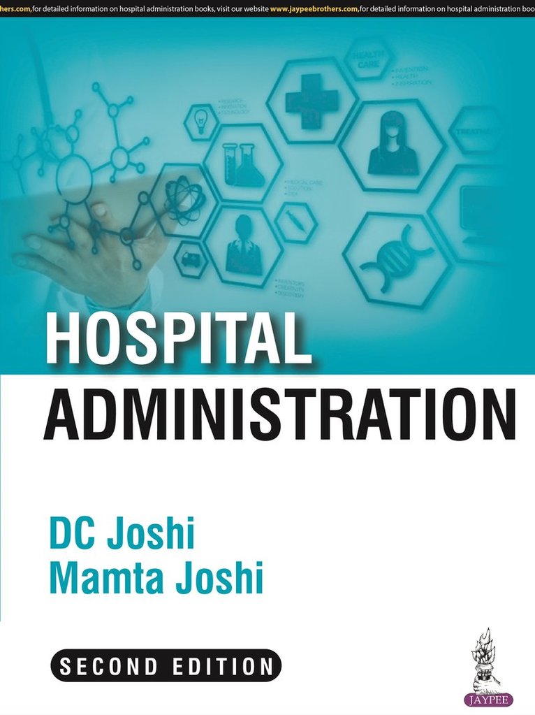 DC Joshi, Mamta Joshi - Hospital Administration, Häftad