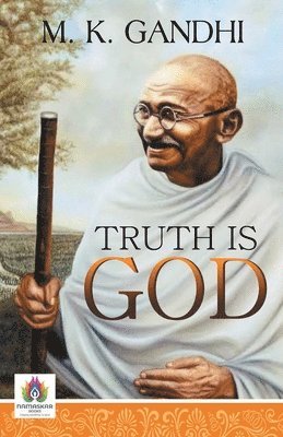 bokomslag Truth is God