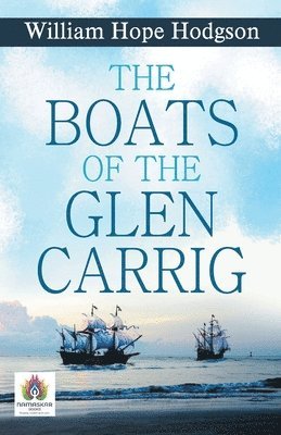 bokomslag The Boats of the Glen Carrig