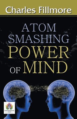 bokomslag Atom-Smashing Power of Mind