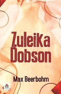 bokomslag Zuleika Dobson