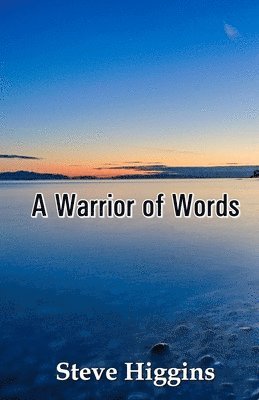 A Warrior of Words 1