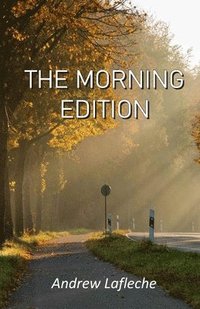 bokomslag The Morning Edition