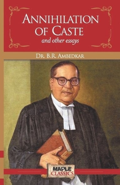 bokomslag Annihilation of Caste and Other Essays
