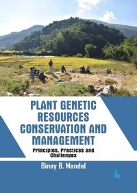 bokomslag Plant Genetic Resources Conservation and Management