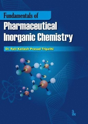 bokomslag Fundamentals of Pharmaceutical Inorganic Chemistry