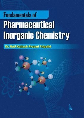 Fundamentals of Pharmaceutical Inorganic Chemistry 1