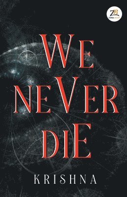 Krishna - We Never Die, Häftad