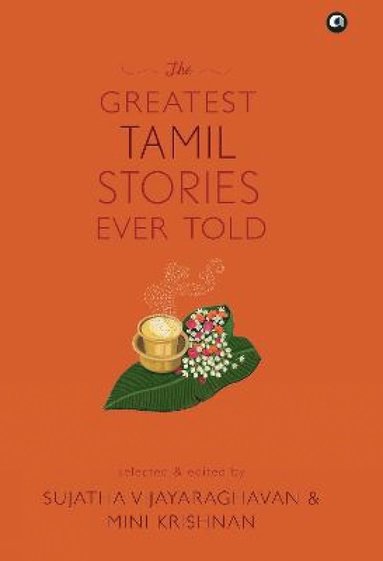 bokomslag Greatest Tamil Stories Ever Told