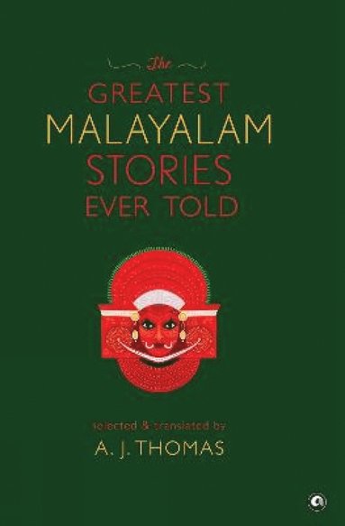 bokomslag Greatest Malayalam Stories Ever Told