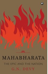 bokomslag MAHABHARATA: THE EPIC AND THE NATION
