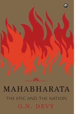 MAHABHARATA: THE EPIC AND THE NATION 1
