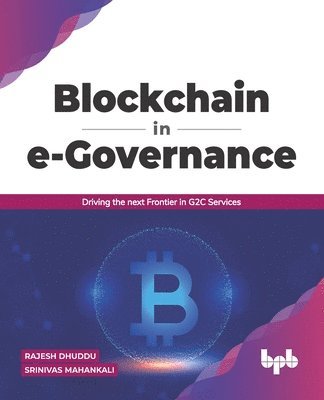 Blockchain in e-Governance  Driving the Next Frontier in G2c Services 1