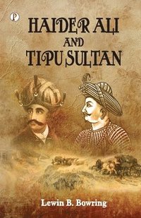 bokomslag Haidar Ali and Tipu Sultan