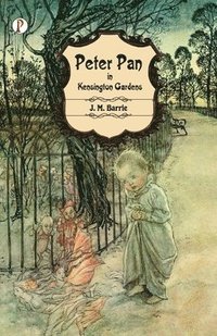 bokomslag Peter Pan in Kensington Gardens