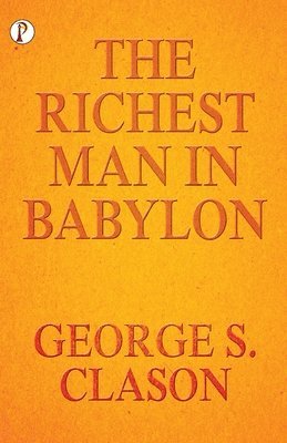 bokomslag The Richest Man In Babylon