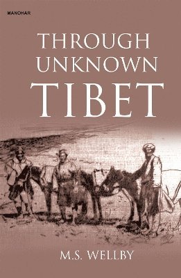 bokomslag Through Unknown Tibet
