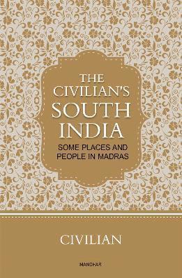 bokomslag Civilian's South India