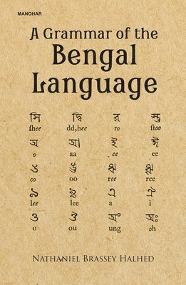 bokomslag Grammar of the Bengal Language