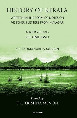 bokomslag History of Kerala, Volume 2