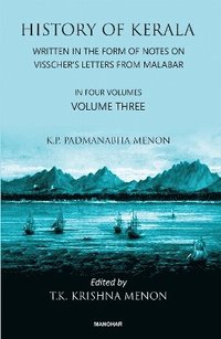 bokomslag History of Kerala, Volume 3