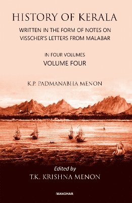 bokomslag History of Kerala, Volume 4