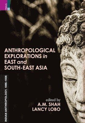 Anthropological Exploration in East and South-East Asia 1