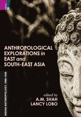 Anthropological Exploration in East and South-East Asia