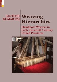bokomslag Weaving Hierarchies